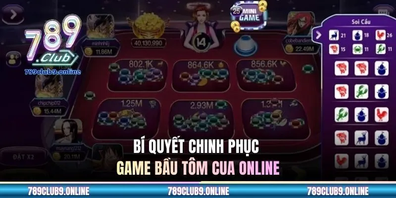 Bí quyết chinh phục game bầu tôm cua online từ cao thủ