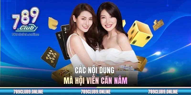 Các nội dung mà hội viên cần nắm