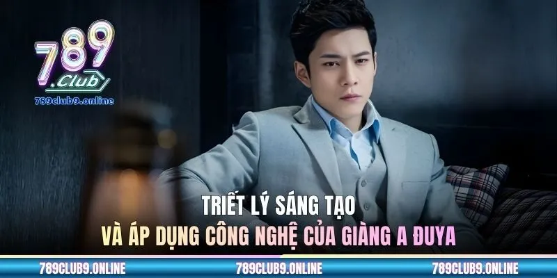 Triết lý sáng tạo và áp dụng công nghệ của Giàng A Đuya